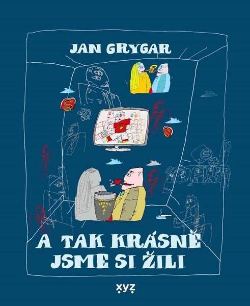 A tak krásně jsme si žili - 9788076835009