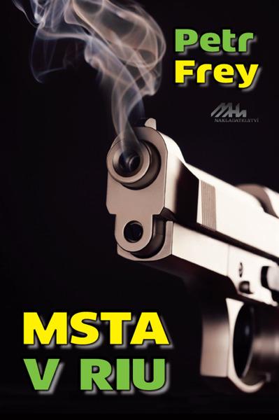 Msta v Riu - 9788088363620
