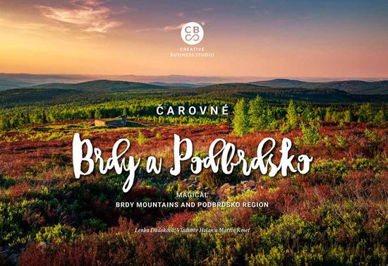 Čarovné Brdy a Podbrdsko - 9788088616801
