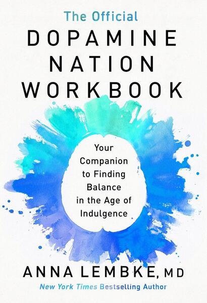 The Official Dopamine Nation Workbook - 1035416557