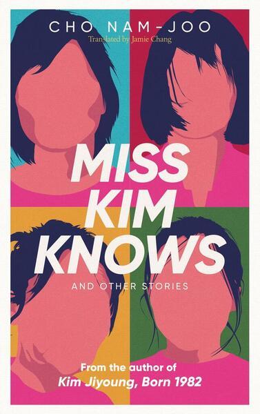 Miss Kim Knows and Other Stories - 1398522937