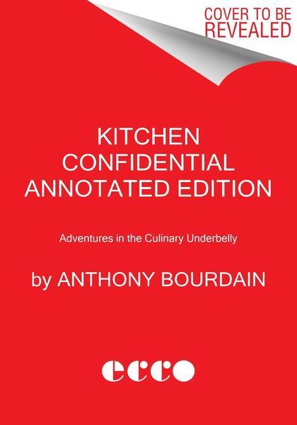 Kitchen Confidential Annotated Edition - 0063376504