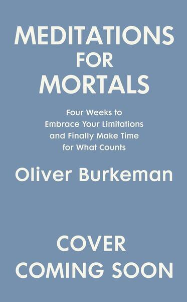 Meditations for Mortals - 1847927629