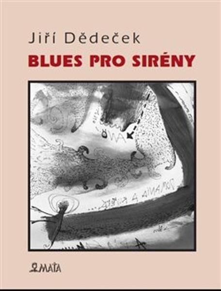 Blues pro sirény - 9788072873012