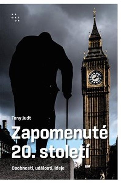 Zapomenuté 20. století - 9788072606092