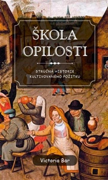 Škola opilosti - 9788075112163