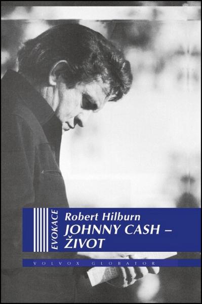 Johnny Cash Život - 9788075112521