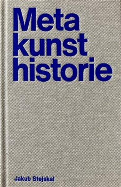 Metakunsthistorie - 9788090890374