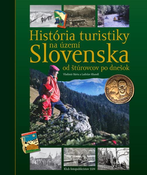 Levně História turistiky na území Slovenska Od štúrovcov po dnešok