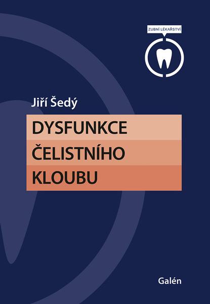 Dysfunkce čelistního kloubu - 9788074926990