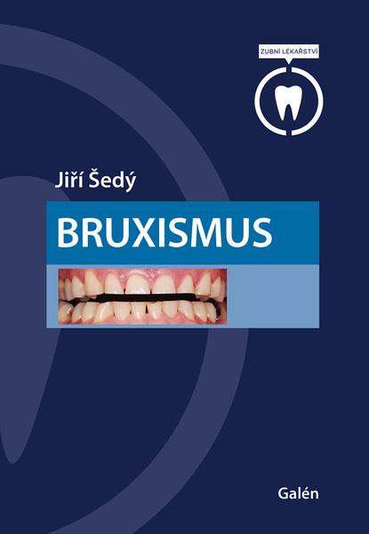 Bruxismus - 9788074927027