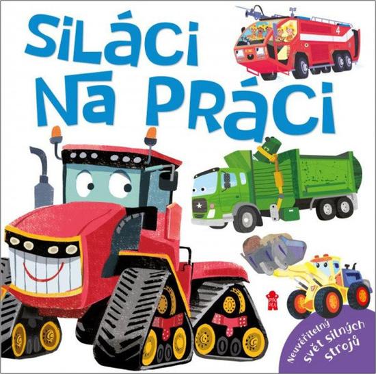 Levně Siláci na práci