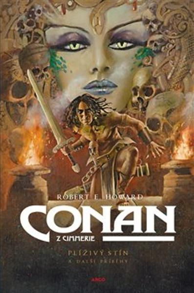 Levně Conan Plíživý stín a další příběhy
