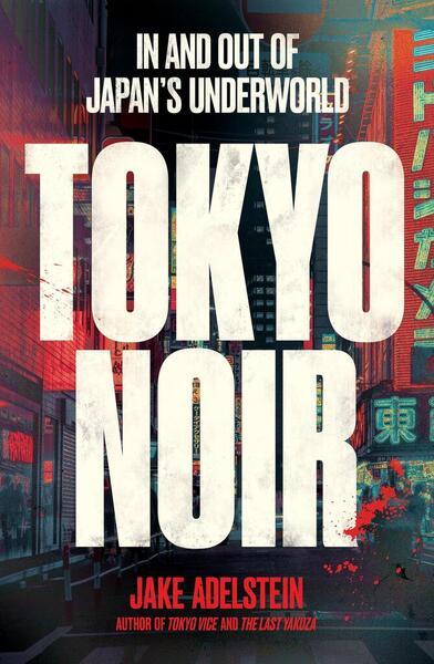 Tokyo Noir - 1915590892
