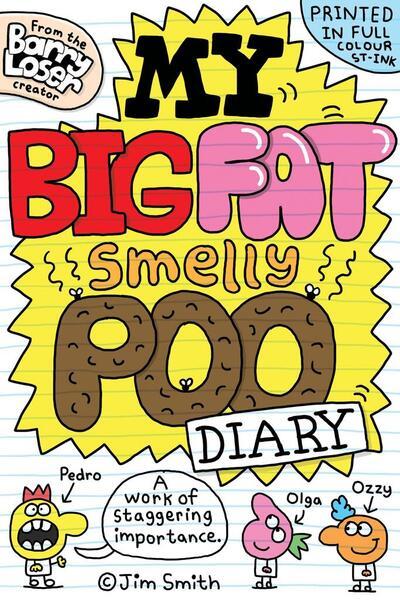 Levně My Big Fat Smelly Poo Diary