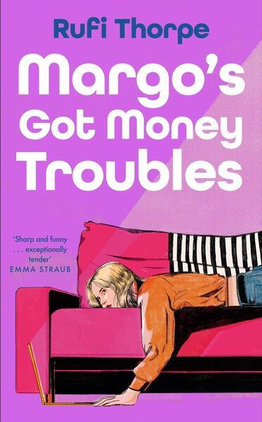 Margo's Got Money Troubles - 139973251X