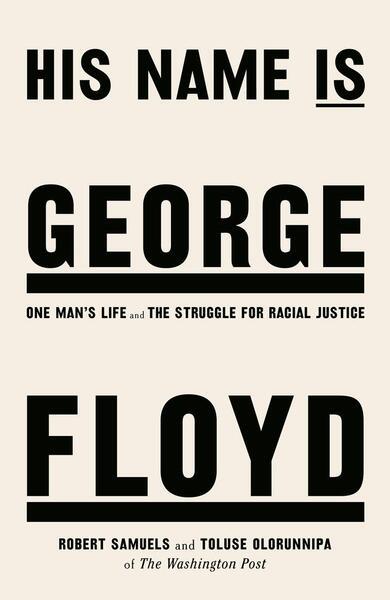 His Name Is George Floyd - 1787635848