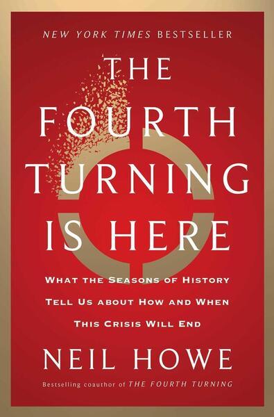 Levně The Fourth Turning Is Here