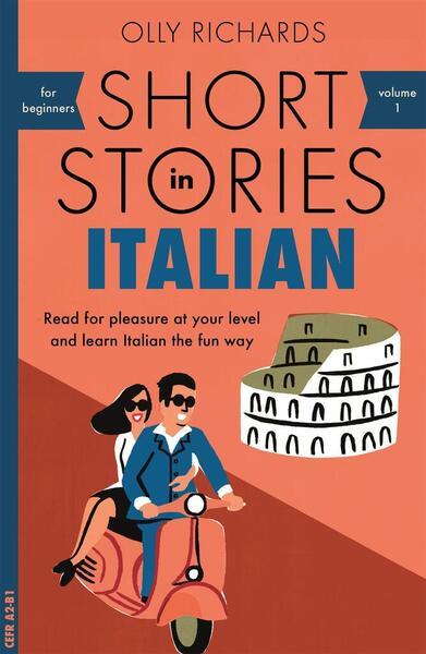 Short Stories in Italian for Beginners - 1473683327