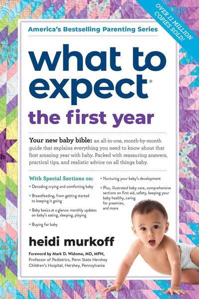 What to Expect the First Year - 0761181504