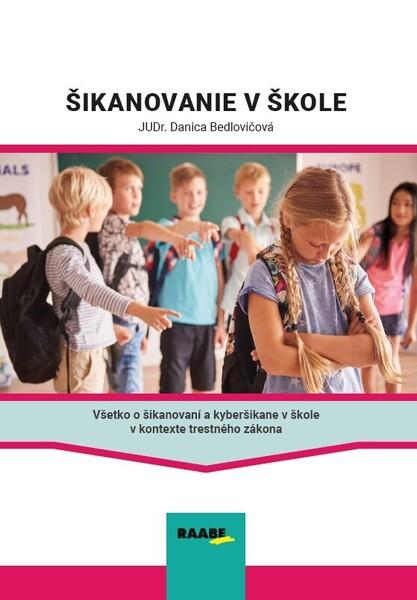 Levně Šikanovanie v škole