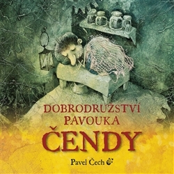 Dobrodružství pavouka Čendy - 9788087595282
