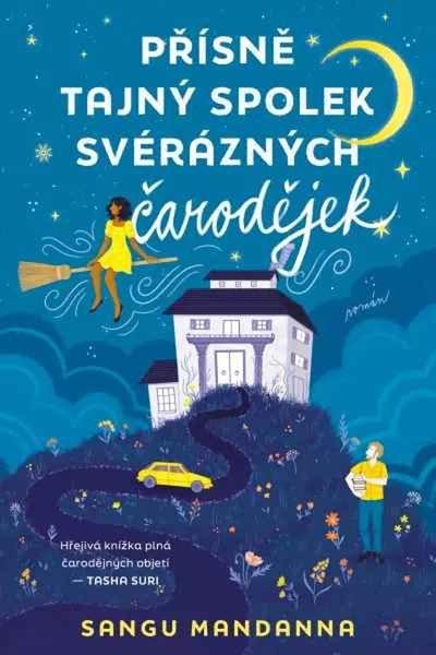 Levně Přísně tajný spolek svérázných čarodějek