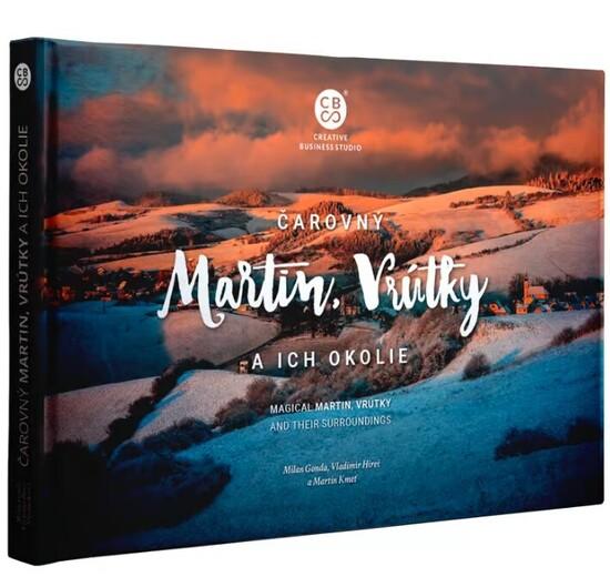 Čarovný Martin, Vrútky a ich okolie - 9788081443565