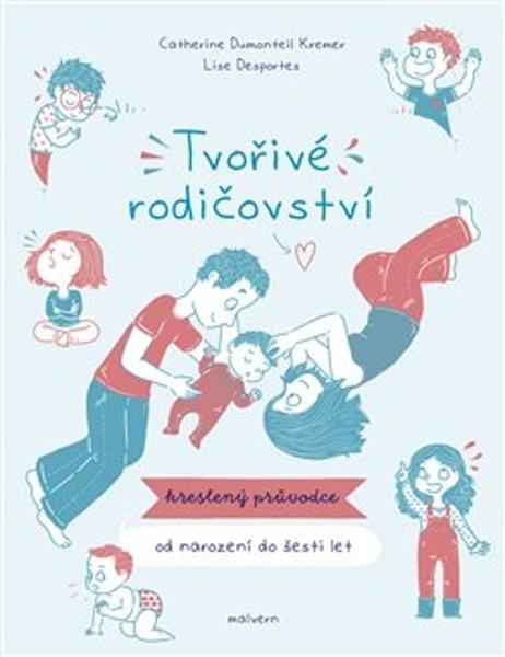 Levně Tvořivé rodičovství