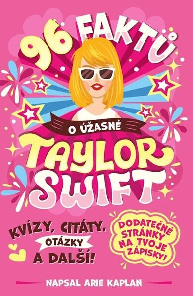Levně 96 faktů o úžasné Taylor Swift
