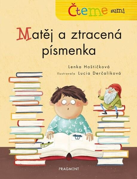 Čteme sami Matěj a ztracená písmenka - 9788025367346