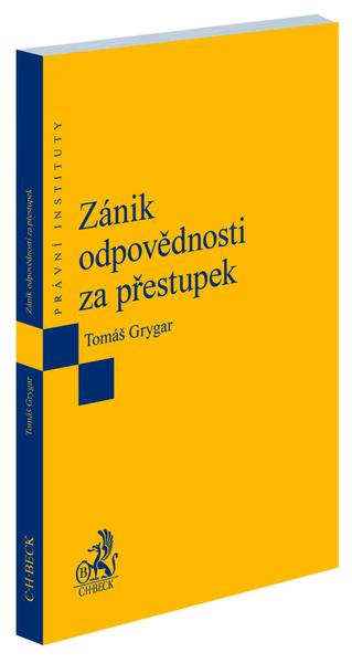 Zánik odpovědnosti za přestupek - 9788074009488