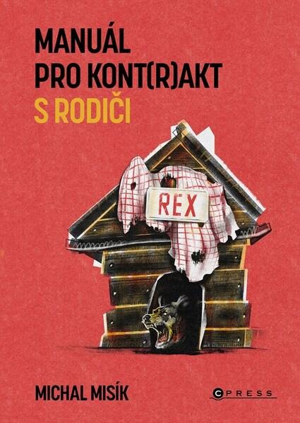 Manuál pro kont(r)akt s rodiči - 9788026451976