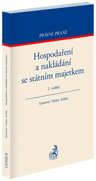 Hospodaření a nakládání se státním majetkem - 9788074009525