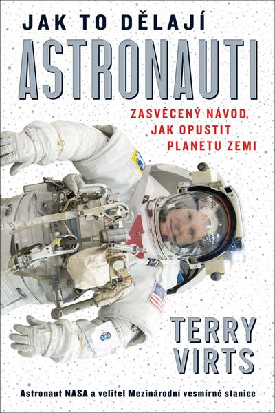 Levně Jak to dělají astronauti