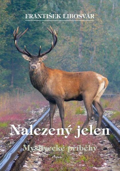 Levně Nalezený jelen