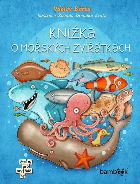 Levně Knížka o mořských zvířátkách