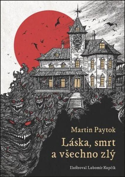 Láska, smrt a všechno zlý - 9788075885722