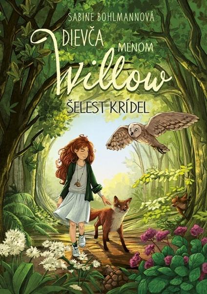 Dievča menom Willow Šepot lesa - 9788055191881