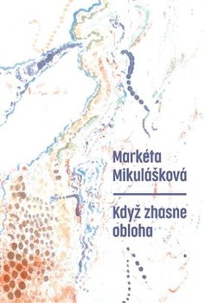 Levně Když zhasne obloha