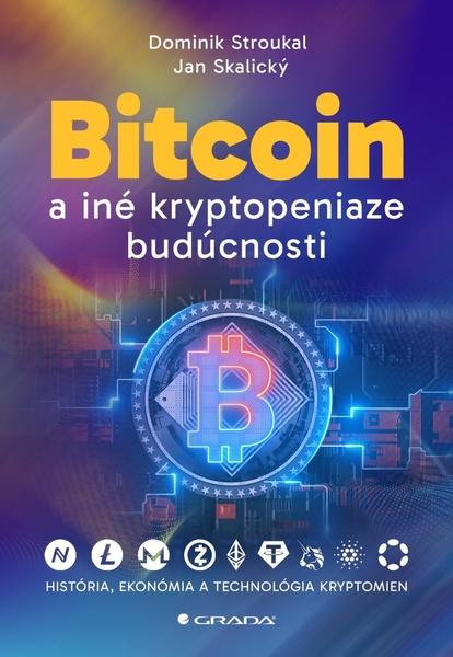 Levně Bitcoin a iné kryptopeniaze budúcnosti