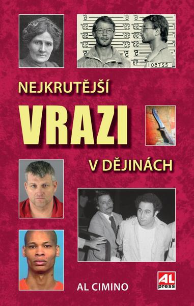 Levně Nejkrutější vrazi v dějinách
