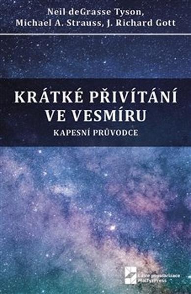 Krátké přivítání ve vesmíru - 9788073784980