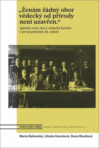 Levně Ženám žádný obor vědecký od přírody není uzavřen