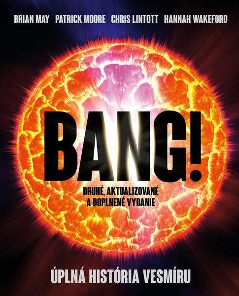 Bang! Úplná história vesmíru - 9788055663852