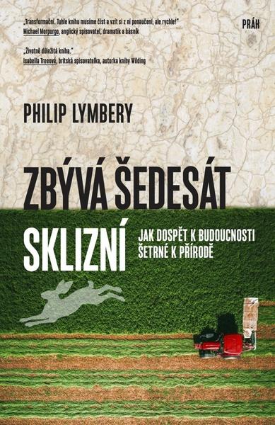 Zbývá šedesát sklizní - 9788076960121