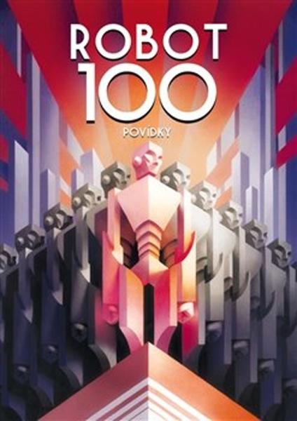 ROBOT100 Povídky - 9788025733417