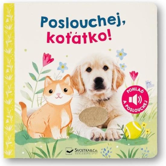 Levně Poslouchej, koťátko!