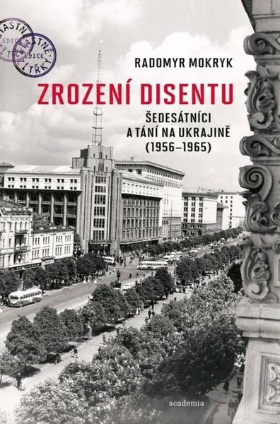 Zrození disentu - 9788020034908