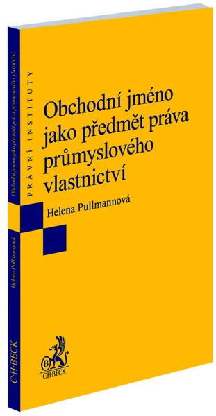 Obchodní jméno jako předmět práva průmyslového vlastnictví - 9788074009556
